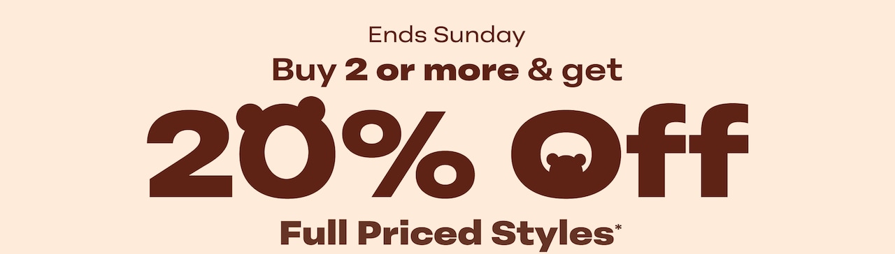 Buy 2 or more & get 20% Off Full Priced Styles