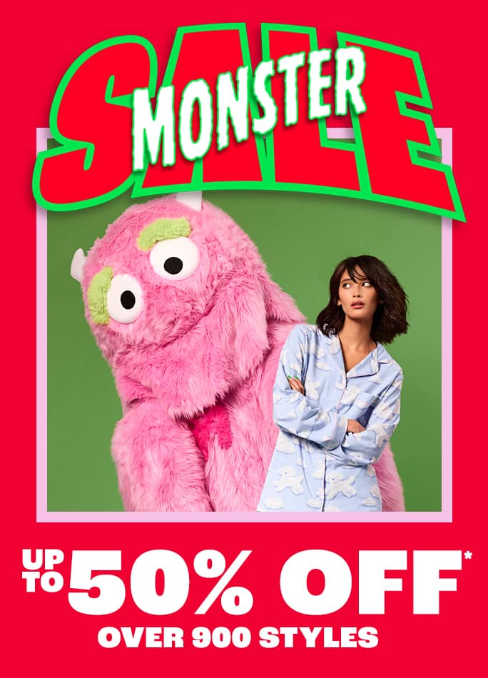 MONSTER SALE UP TO 50% OFF* OVER 900 STYLES
